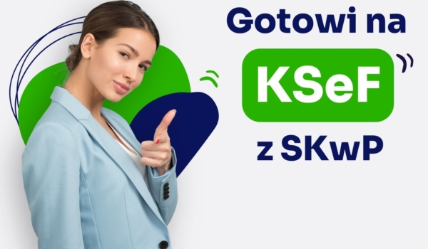Zobacz szkolenia z KSeF - stacjonarnie i online