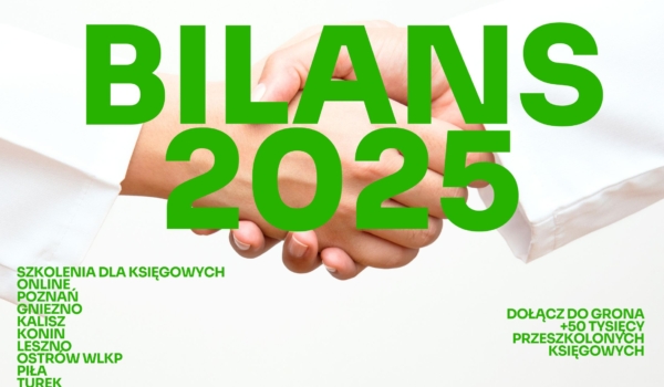 Szkolenia Bilans 2025 – online i stacjonarnie - zapisz się