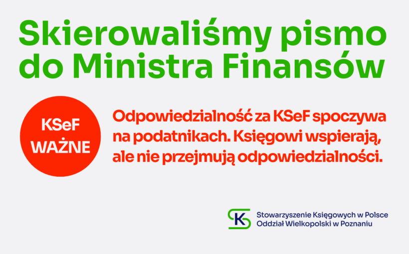 Zobacz stanowisko SKwP w sprawie wiadomości przesyłanych do podatników dotyczących Krajowego Systemu e-Faktur - KSeF