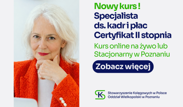 Zdobądź nowe kwalifikacje i szanse na wyższe zarobki - Nowy kurs - Specjalista ds. kadr i płac – certyfikat II stopnia
