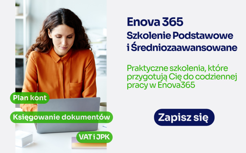 Enova 365 - od pierwszego logowania do samodzielnej pracy w Enova365